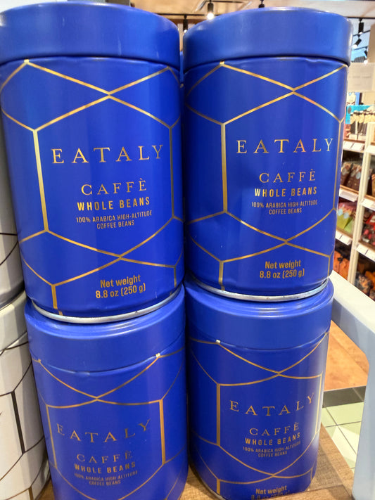 EATALY

CAFFÈ

WHOLE BEANS

100% ARABICA HIGH-ALTITUDE

COFFEE BEANS
