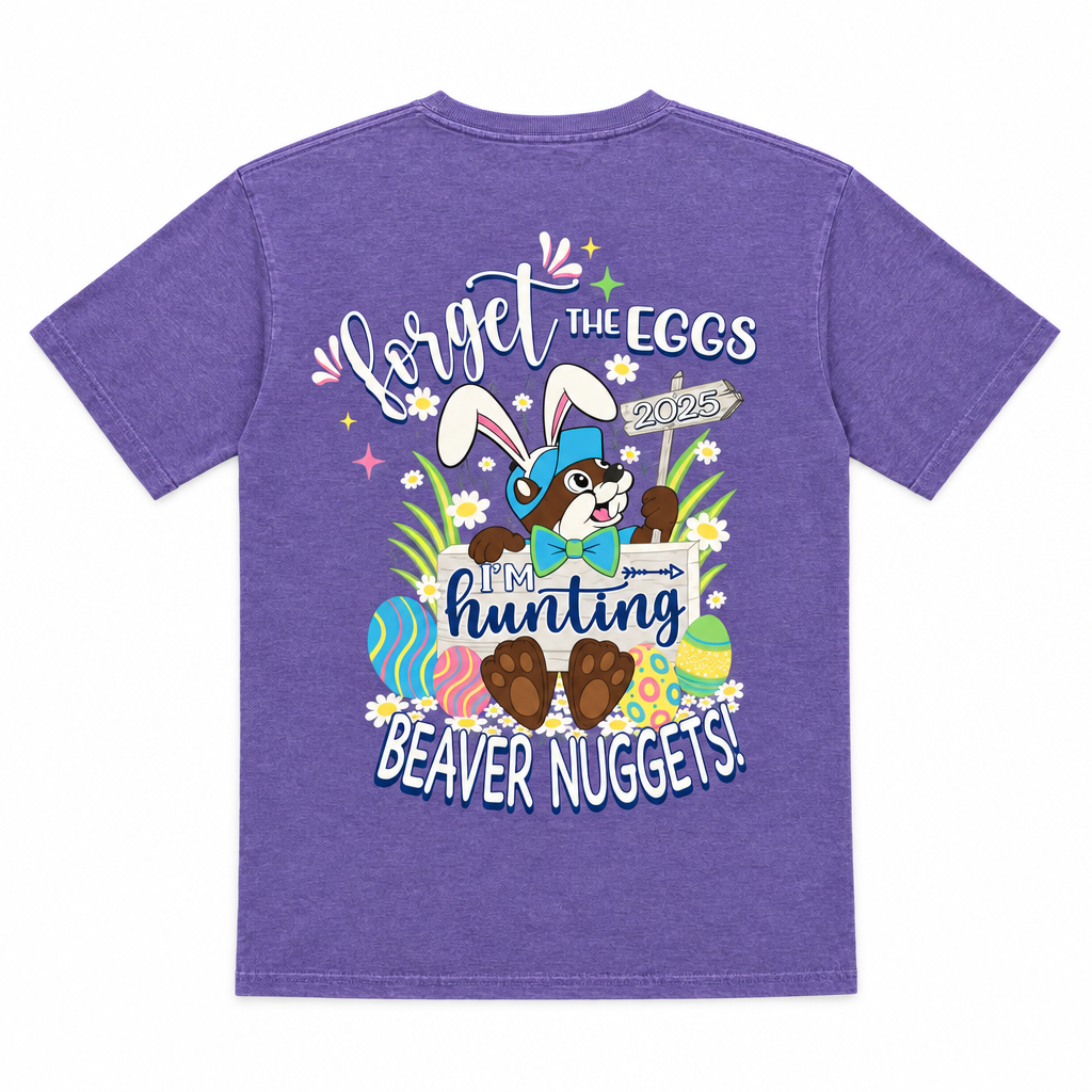 Buc-ee's | Easter "Forget the Eggs I'm Hunting Beaver Nuggets" Shirt – Small